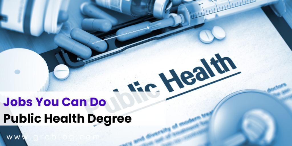 What Can You Do With Public Health Degree