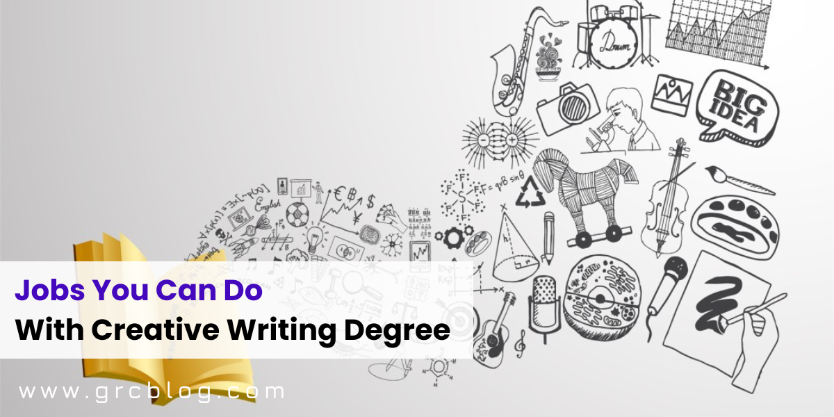 What Can You Do With A Creative Writing Degree