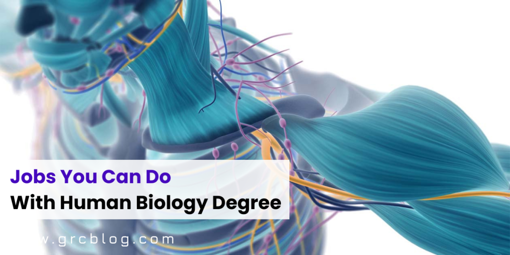 What Can You Do With A Human Biology Degree
